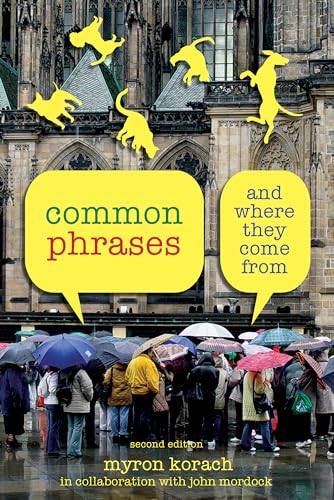 Beispielbild fr Common Phrases: And Where They Come from zum Verkauf von Reuseabook
