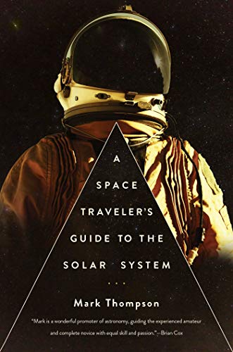 Image d'archives pour A Space Traveler's Guide to the Solar System mis en vente par Bellwetherbooks