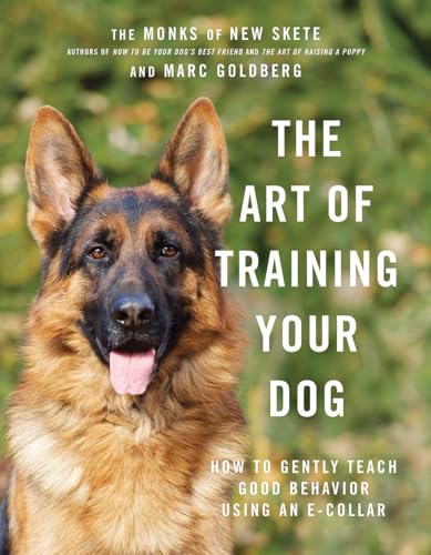 Imagen de archivo de The Art of Training Your Dog: How to Gently Teach Good Behavior Using an E-Collar a la venta por More Than Words