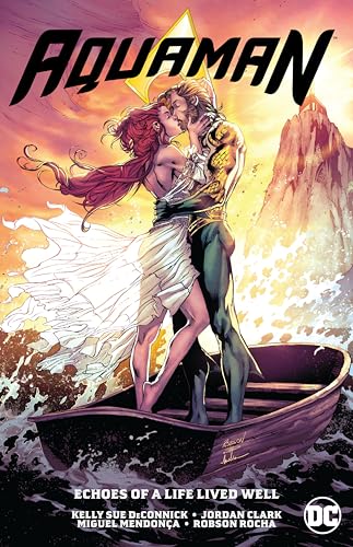 Stock image for Aquaman Vol. 4: Echoes of a Life Lived Well for sale by Better World Books
