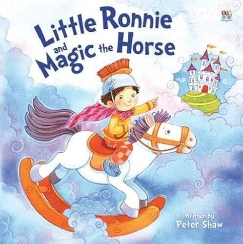 Imagen de archivo de Little Ronnie and Magic the Horse (Picture Storybooks) a la venta por Reuseabook