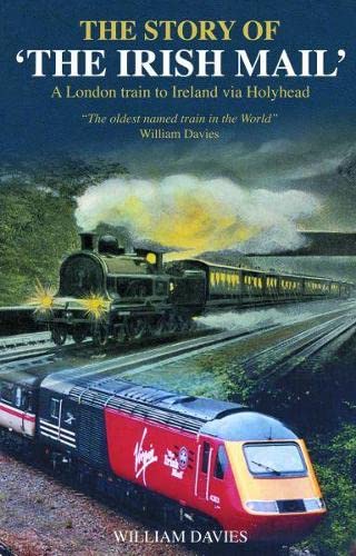 Imagen de archivo de Story of the Irish Mail, The a la venta por Oswestry Market Books