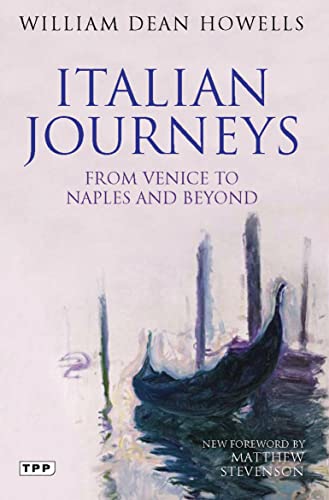 Beispielbild fr Italian Journeys: From Venice to Naples and Beyond zum Verkauf von WorldofBooks