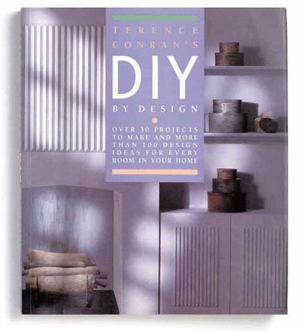 Imagen de archivo de Terence Conrans DIY by Design (Conran Value Editions) a la venta por Reuseabook