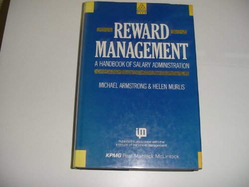 9781850913351: Reward Management: A Handbook of Salary Administration