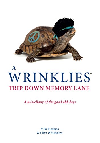 Beispielbild fr Wrinklies: A Trip Down Memory Lane zum Verkauf von Reuseabook