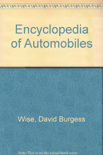Imagen de archivo de Encyclopedia of Automobiles a la venta por Books From California
