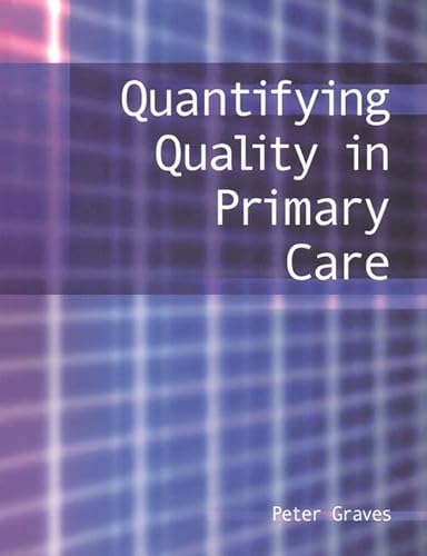 9781857755992: Quantifying Quality in Primary Care