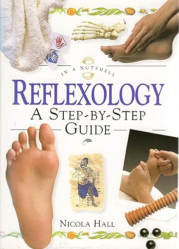 Immagine dell'editore per Reflexology: A Step-by-step Guide (In a Nutshell) venduto da Reuseabook