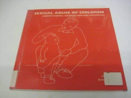 9781870905763: Sexual Abuse of Childen: Understanding, Intervention and Prevention