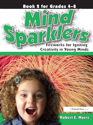 Beispielbild fr Mind Sparklers: Fireworks for Igniting Creativity in Young Minds (Book 2) zum Verkauf von Reuseabook