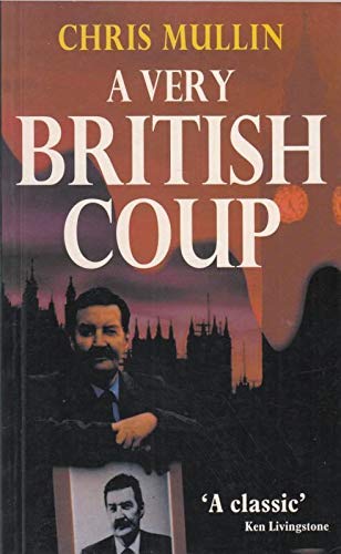 Immagine dell'editore per A Very British Coup venduto da WorldofBooks
