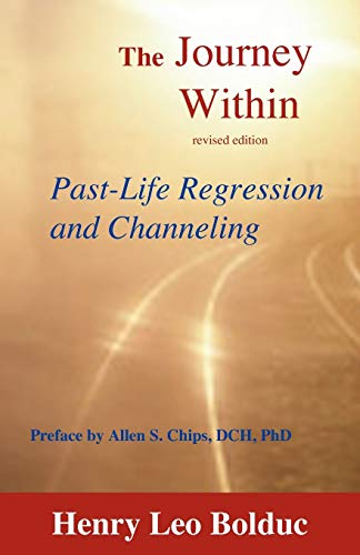 Image d'archives pour The Journey Within: Past-Life Regression and Channeling mis en vente par Ria Christie Collections