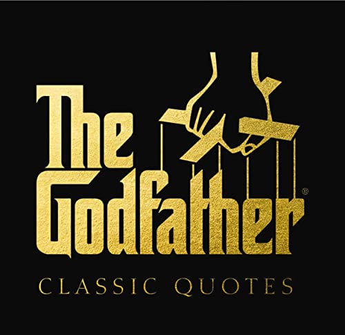 Beispielbild fr The Godfather Classic Quotes zum Verkauf von Kennys Bookshop and Art Galleries Ltd.