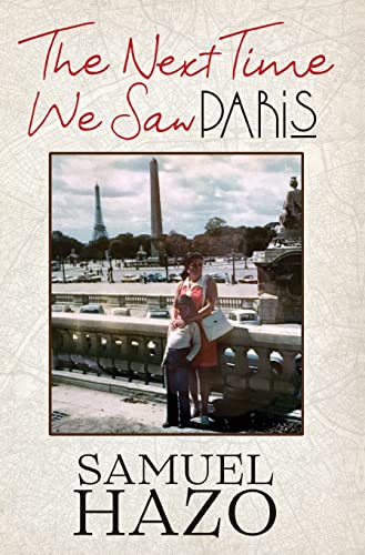 Image d'archives pour The Next Time We Saw Paris mis en vente par Wonder Book