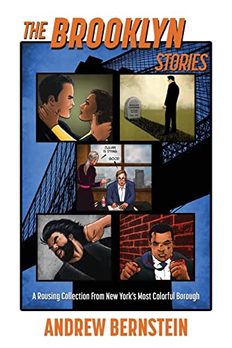 Stock image for The Brooklyn Stories: A Rousing Collection From New York's Most Colorful Borough for sale by WorldofBooks