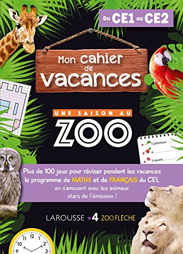 Immagine dell'editore per Cahier de vacances UNE SAISON AU ZOO CE1-CE2 venduto da WorldofBooks