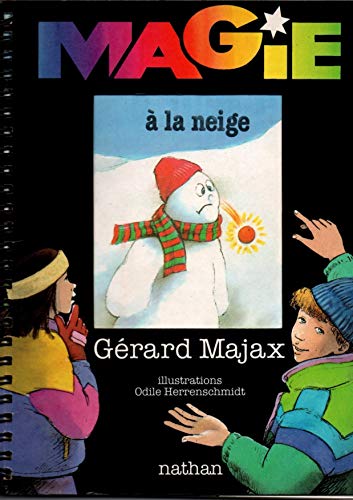 Immagine dell'editore per Magie  La Neige venduto da RECYCLIVRE