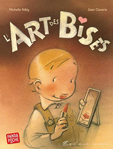 Stock image for L'art des bises for sale by medimops