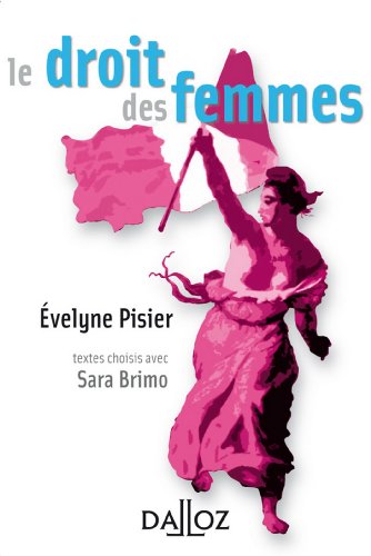 Immagine dell'editore per Le droit des femmes - 1re d. venduto da Ammareal