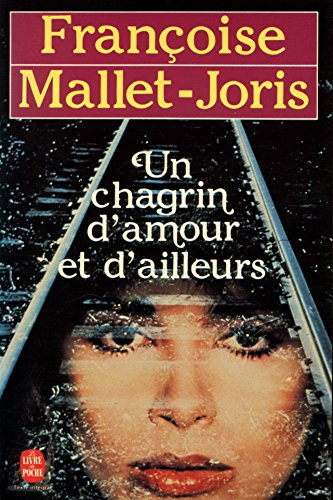 Stock image for Un chagrin d'amour et d'ailleurs for sale by Mli-Mlo et les Editions LCDA