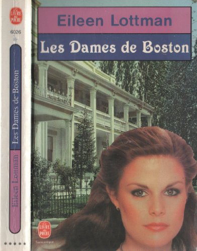 Beispielbild fr Les Dames de Boston zum Verkauf von secretdulivre