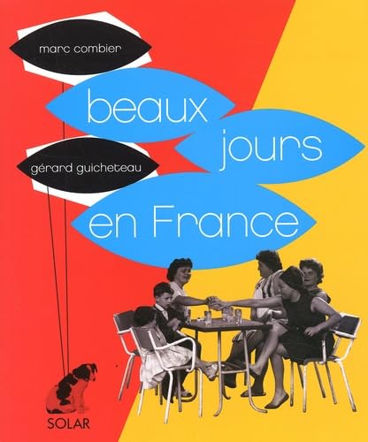 Stock image for Beaux jours en France for sale by medimops