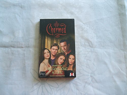 Imagen de archivo de Charmed, numro 11 : La Sorcire perdue a la venta por medimops
