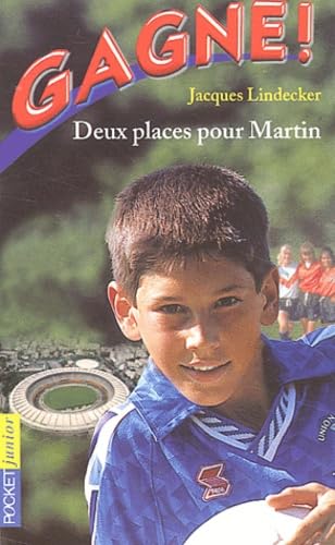 Beispielbild fr Gagne ! Tome 2 : Deux places pour Martin zum Verkauf von secretdulivre