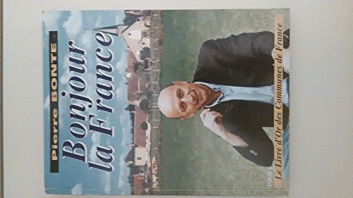 Image d'archives pour Bonjour la France mis en vente par Ammareal