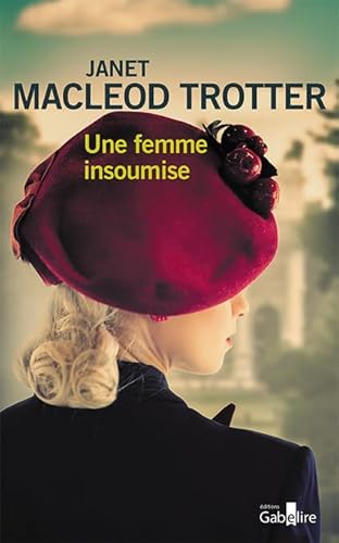 Beispielbild fr Une femme insoumise zum Verkauf von Ammareal