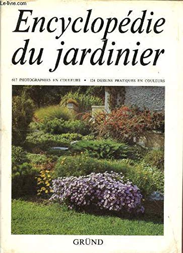 Beispielbild fr ENCYCLOPEDIE DU JARDINIER zum Verkauf von VILLEGAS