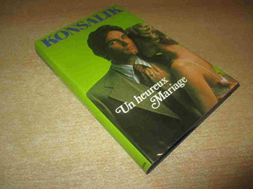 Beispielbild fr Un heureux mariage zum Verkauf von secretdulivre