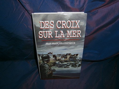 9782724266450: Des croix sur la mer