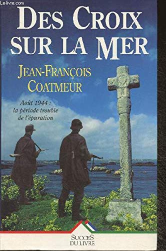 9782738211026: Des croix sur la mer