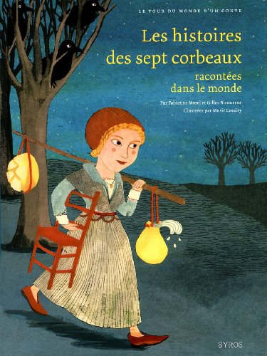 Beispielbild fr Les Histoires des sept corbeaux racontes dans le monde (7) zum Verkauf von Ammareal