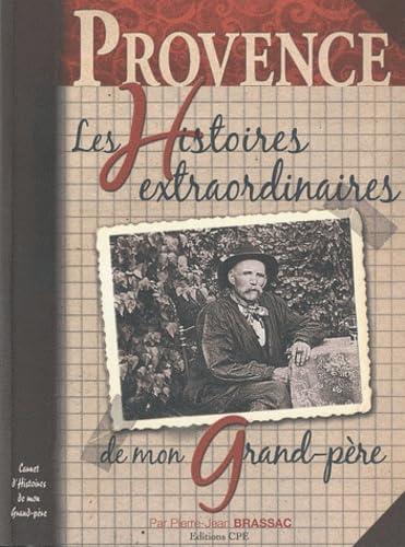 Beispielbild fr Les histoires provenales de mon grand-pre zum Verkauf von medimops
