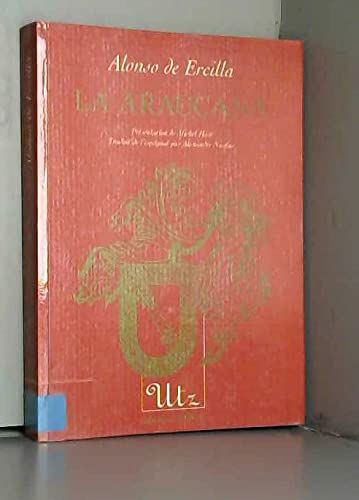 La Araucana. Le cycle de Lautaro
