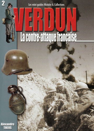Stock image for Verdun : la Contre Attaque Franaise for sale by medimops