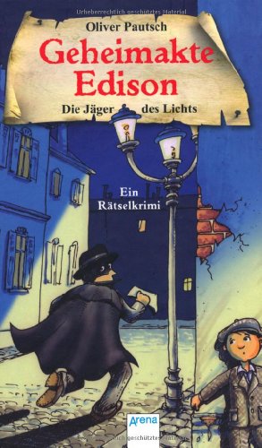 Stock image for Die Jger des Lichts: Geheimakte Edison. Ein Rtselkrimi for sale by medimops