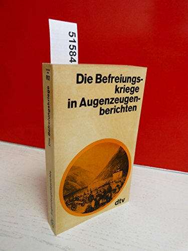 9783423009126: Die Befreiungskriege in Augenzeugenberichten