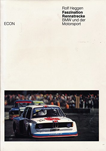 Image d'archives pour Faszination Rennstrecke. BMW und der Motorsport mis en vente par medimops