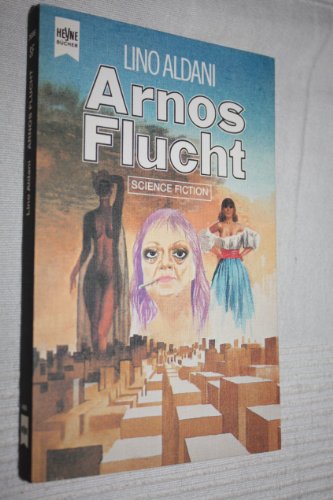Imagen de archivo de Arnos Flucht a la venta por 3 Mile Island
