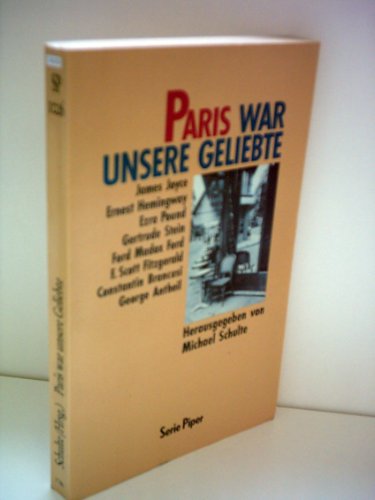 Imagen de archivo de Paris war unsere Geliebte a la venta por Eichhorn GmbH