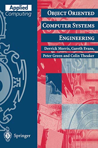 Imagen de archivo de OBJECT ORIENTED COMPUTER SYSTEMS ENGINEERING. : Edition en anglais a la venta por Ammareal