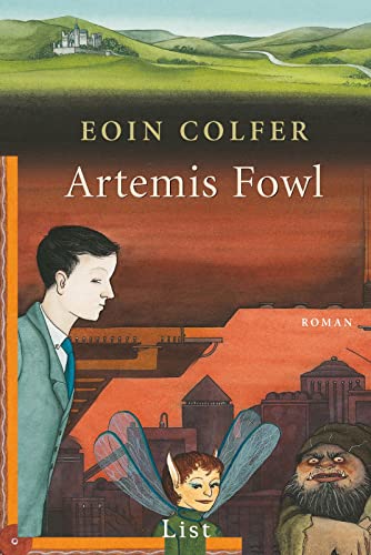 Beispielbild fr Artemis Fowl. Roman. Aus dem Englischen von Claudia Feldmann. Originaltitel: Artemis Fowl. - (=List-Taschenbuch 60320). zum Verkauf von BOUQUINIST
