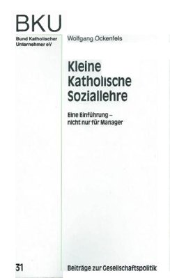 9783790250022: Kleine Katholische Soziallehre. Eine Einfhrung
