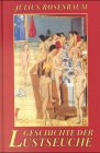 Imagen de archivo de Geschichte der Lustseuche im Altertum. a la venta por Antiquariat Bernhardt