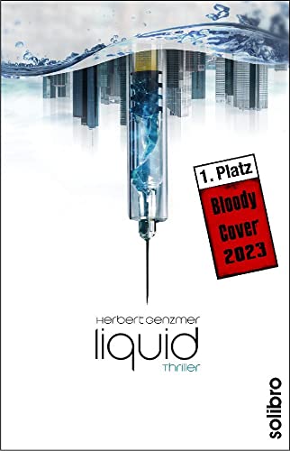 Beispielbild fr Liquid: Thriller (Subkutan) zum Verkauf von medimops