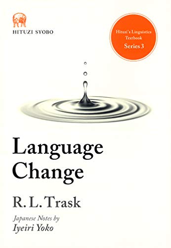 Image d'archives pour Language Change (Hituzi's Linguistics Textbook Series 3) mis en vente par WorldofBooks